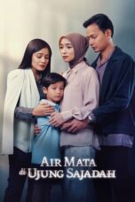 Nonton Film Air Mata di Ujung Sajadah (2023) Terbaru