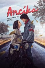 Nonton Film Ancika: Dia yang Bersamaku 1995 (2024) Terbaru