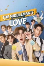 Nonton Film The Middleman’s Love (2023) Terbaru