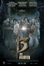 Nonton Film 13 The Haunted (2018) Terbaru