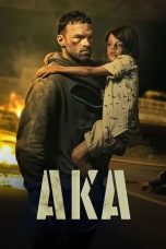 Nonton Film AKA (2023) Terbaru