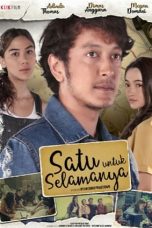 Nonton Film Satu untuk Selamanya (2022) Terbaru