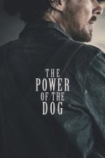 Nonton Film The Power of the Dog (2021) Terbaru