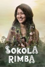 Nonton Film Sokola Rimba (2013) Terbaru