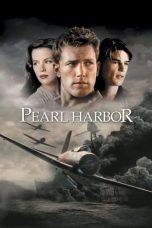 Nonton Film Pearl Harbor (2001) Terbaru