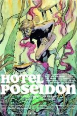 Nonton Film Hotel Poseidon (2021) Terbaru