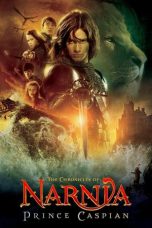 Nonton Film The Chronicles of Narnia: Prince Caspian (2008) Terbaru