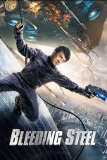 Nonton Film Bleeding Steel (2017) Terbaru