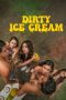 Nonton Film Dirty Ice Cream (2024) Terbaru