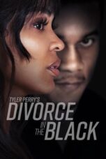 Nonton Film Tyler Perry’s Divorce in the Black (2024) Terbaru