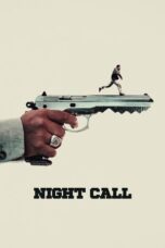 Nonton Film Night Call (2024) Terbaru